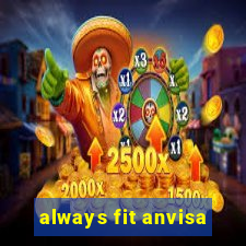 always fit anvisa